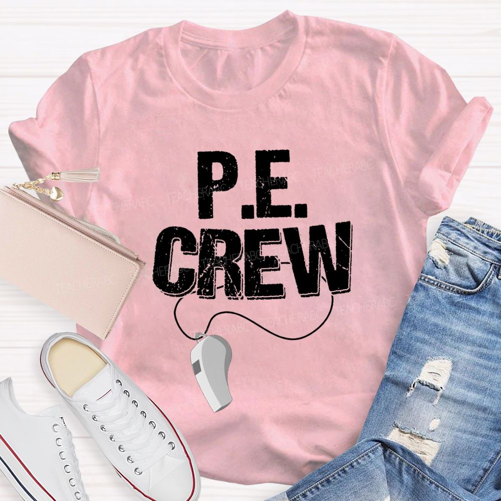 Pe Crew Teacher And Whistle Teacher T-shirt