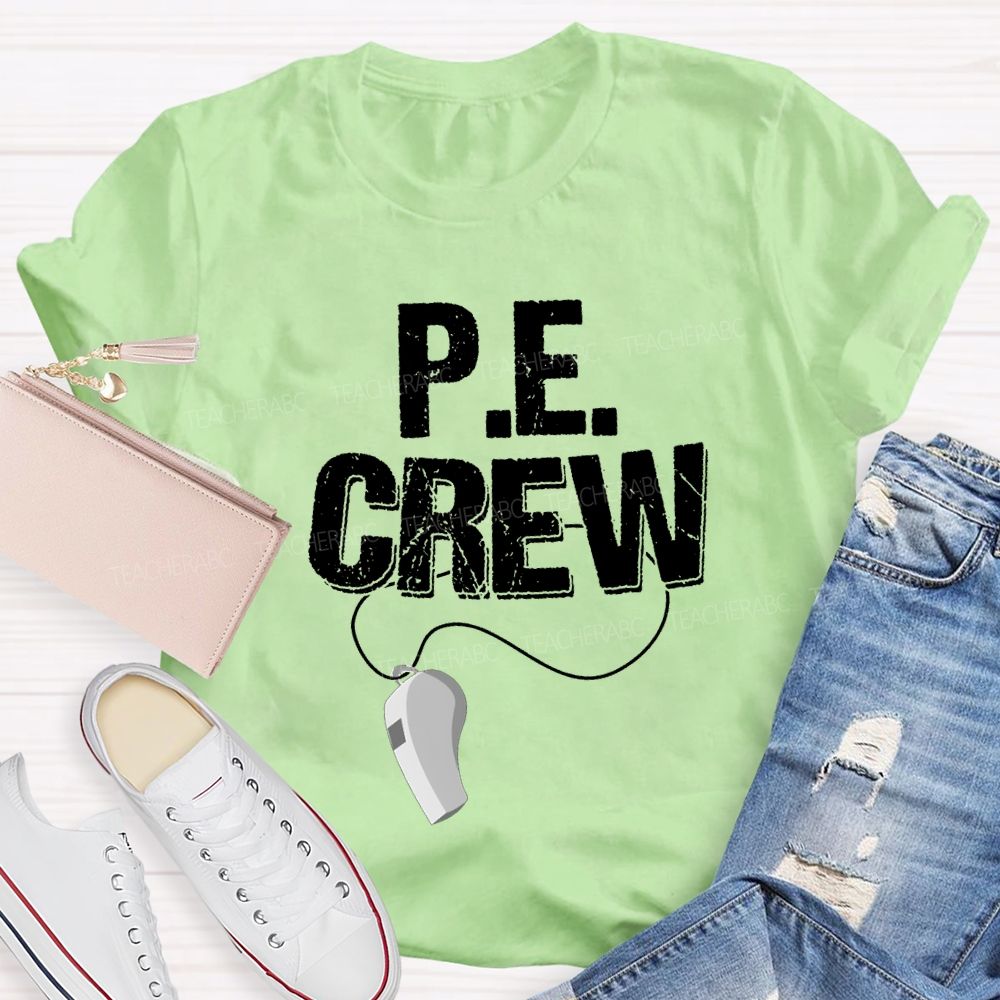 Pe Crew Teacher And Whistle Teacher T-shirt