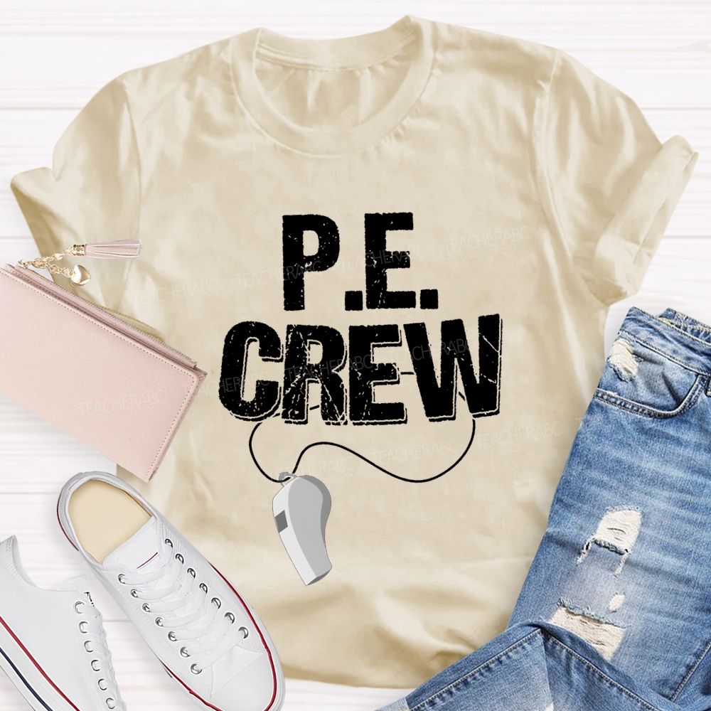 Pe Crew Teacher And Whistle Teacher T-shirt