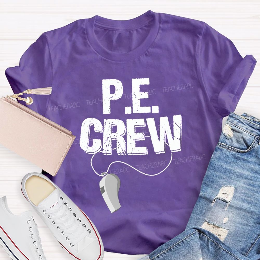 Pe Crew Teacher And Whistle Teacher T-shirt