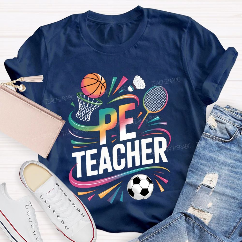 Pe Teacher Various Ball Games And Color Gradient Fonts T-shirt