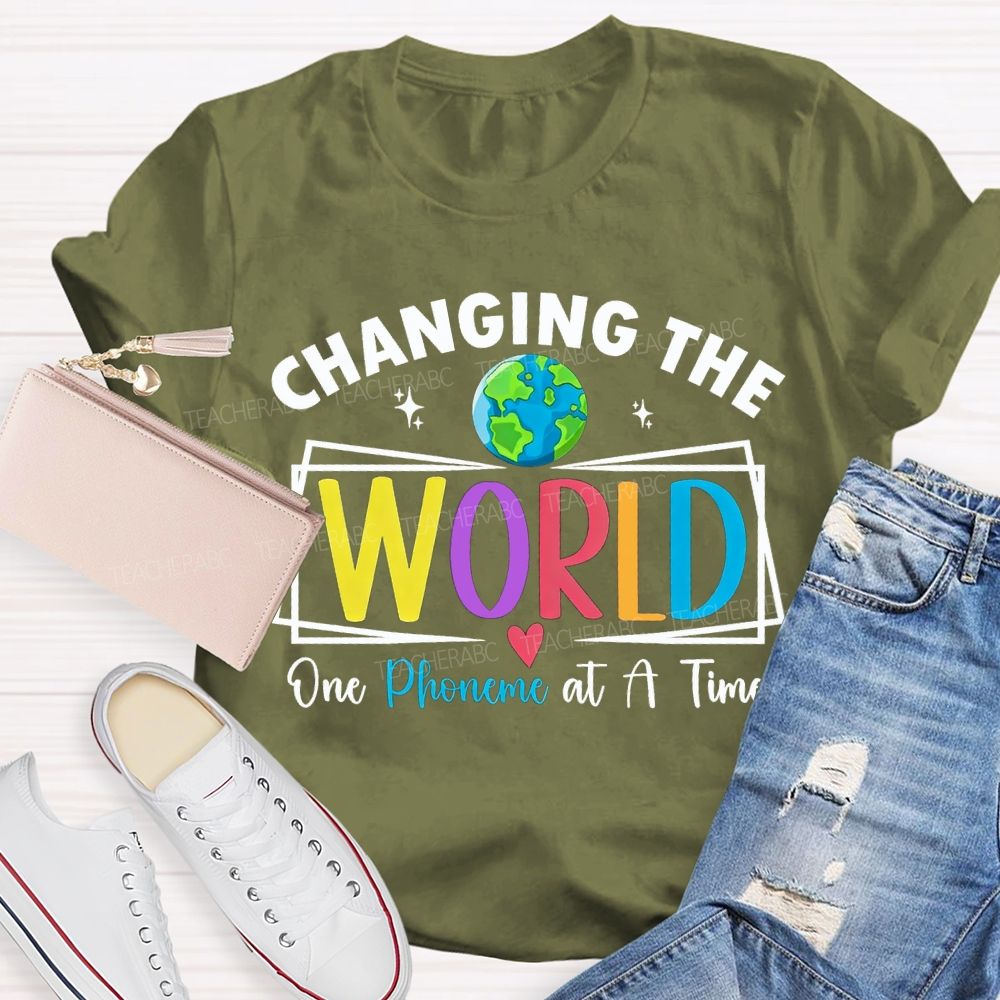 Changing The World One Phoneme At A Time T-shirt