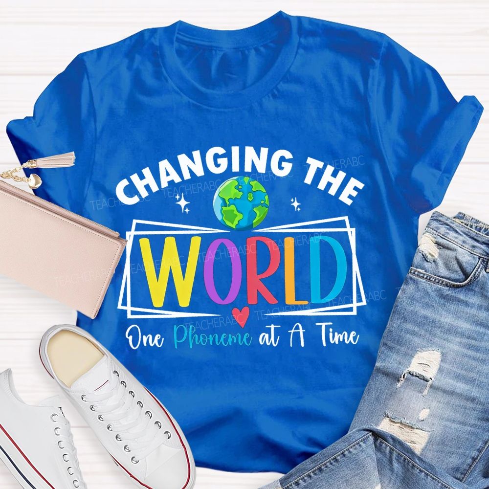 Changing The World One Phoneme At A Time T-shirt