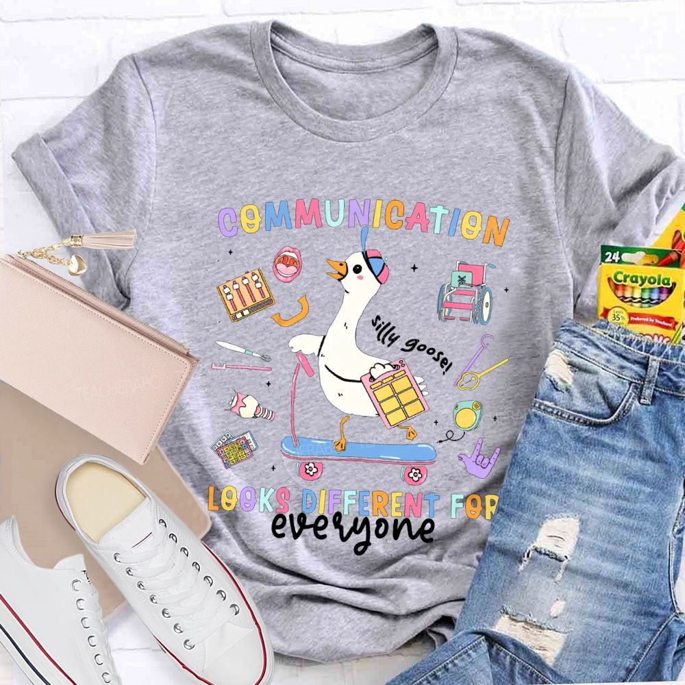 Communication Looks Different For Everyone T-shirt