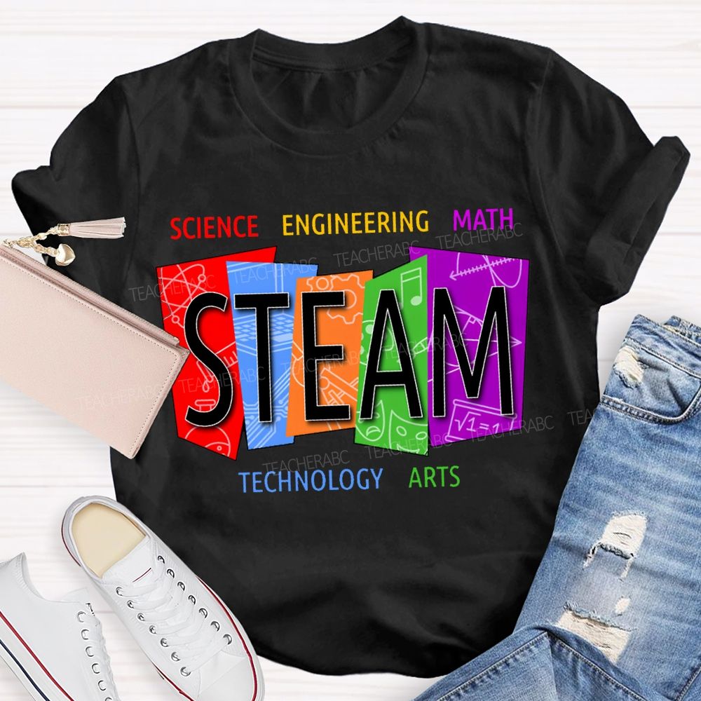 Steam Science Engineering Math Technology Arts Teacher T-shirt