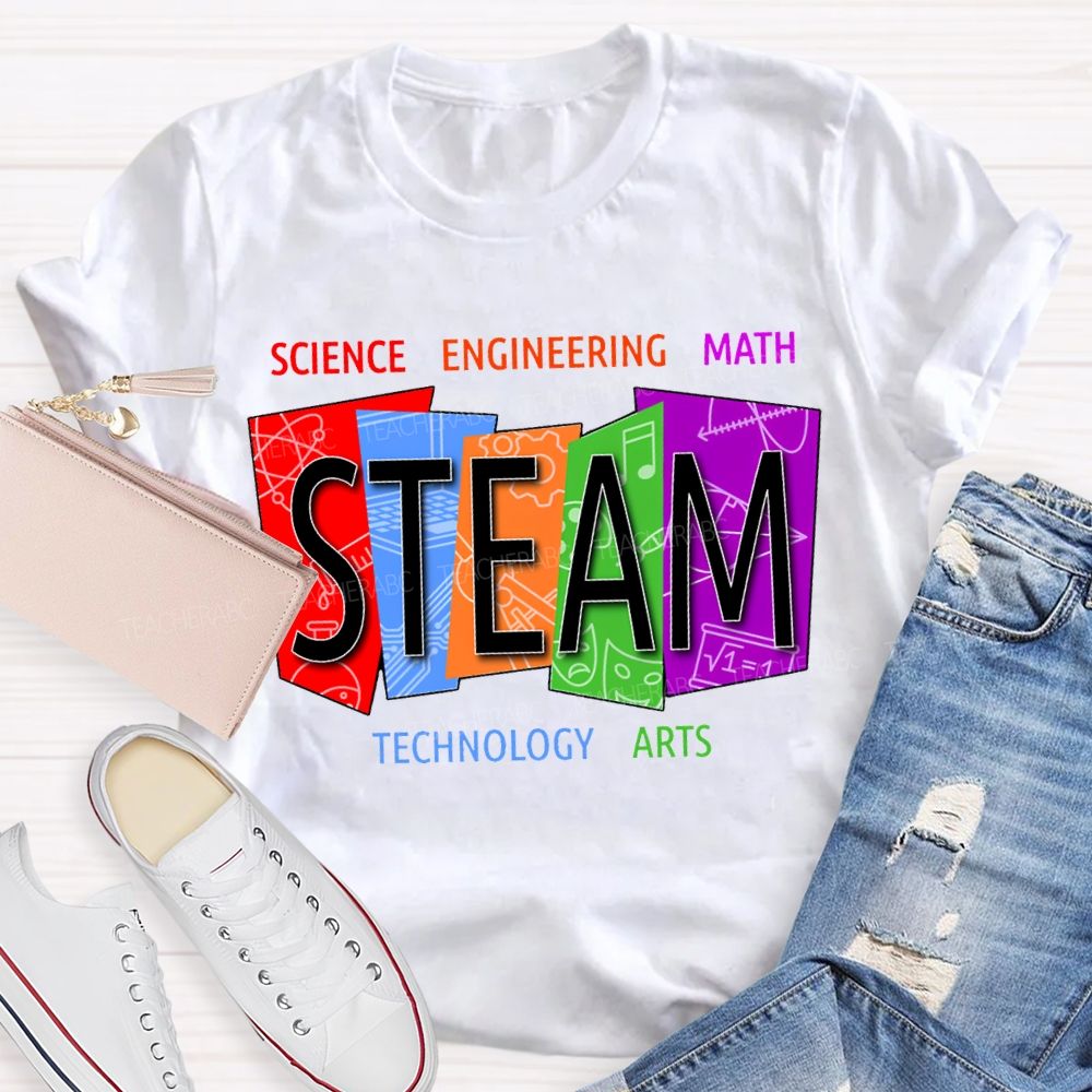 Steam Science Engineering Math Technology Arts Teacher T-shirt