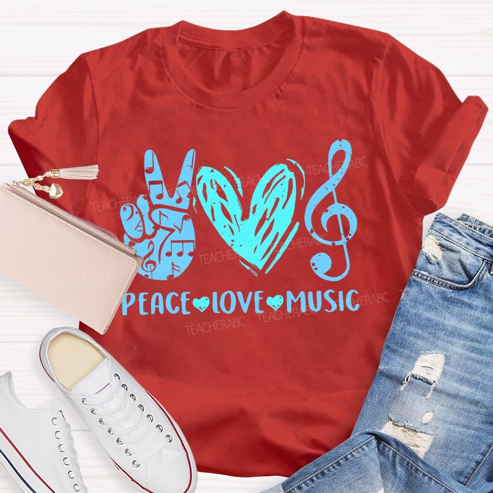 Peace Love Music  Graphic  Teacher T-shirt