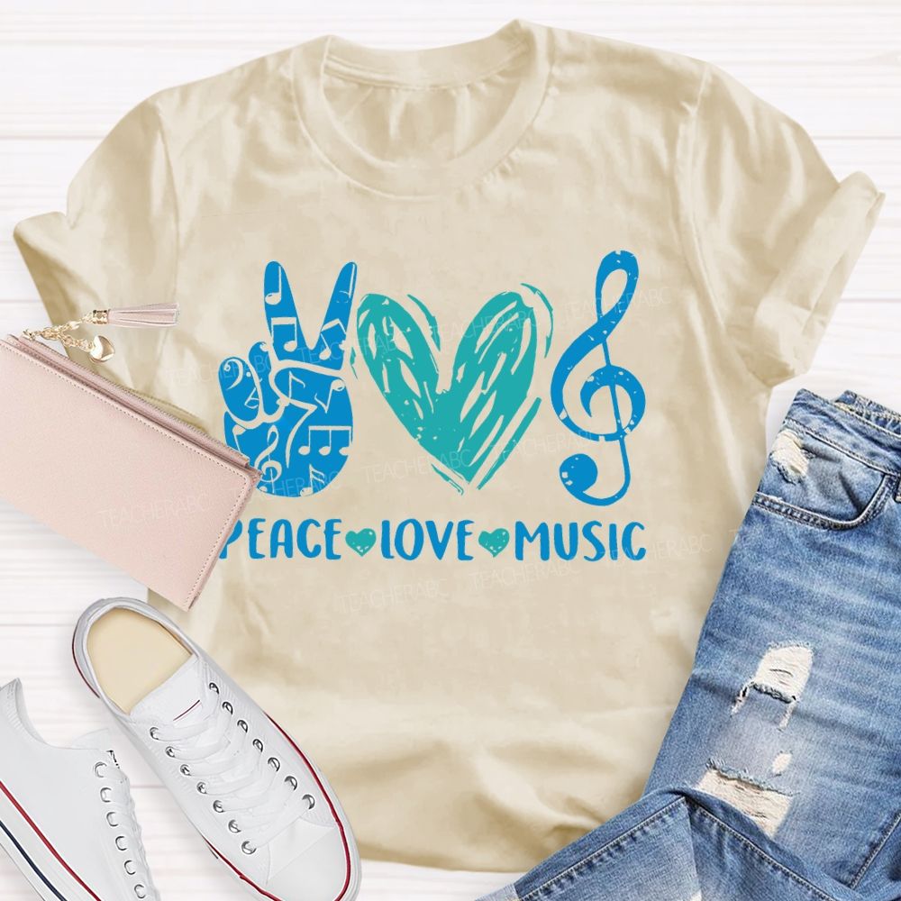 Peace Love Music  Graphic  Teacher T-shirt