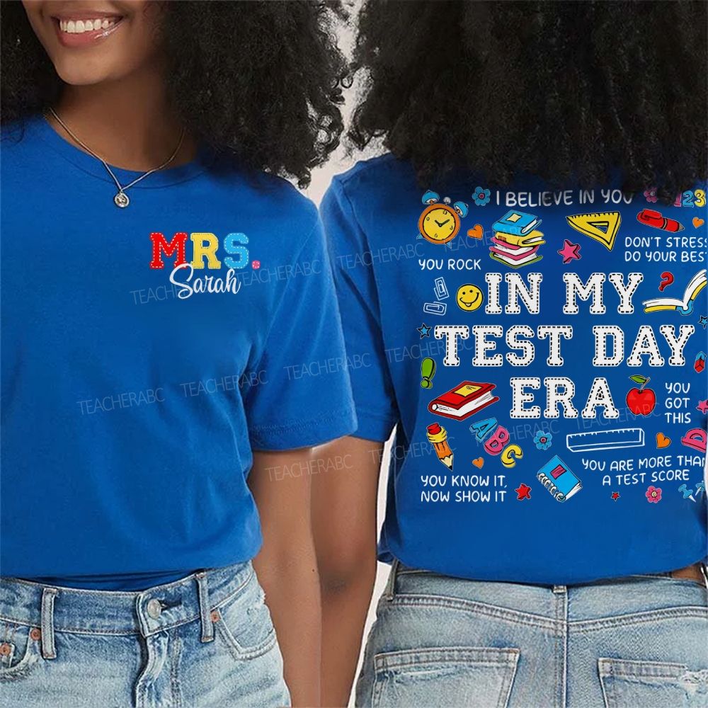 Personalized Name  In My Test Day Era  Double Printed T-shirt