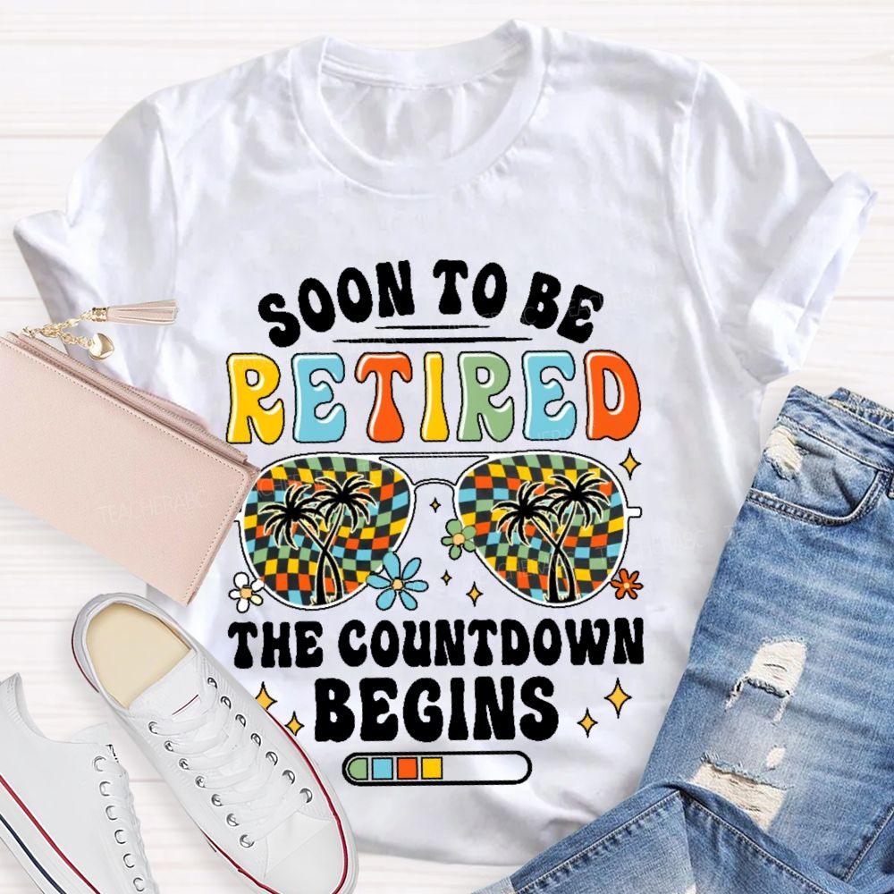 Soon To Be Retired The Countdown Begins Pattern  Teacher T-shirt