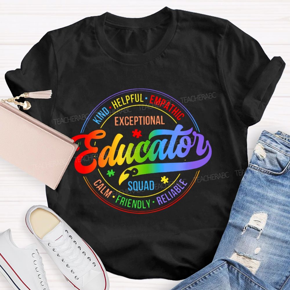 Exceptional Educator Squad Colorful Letters  Teacher T-shirt