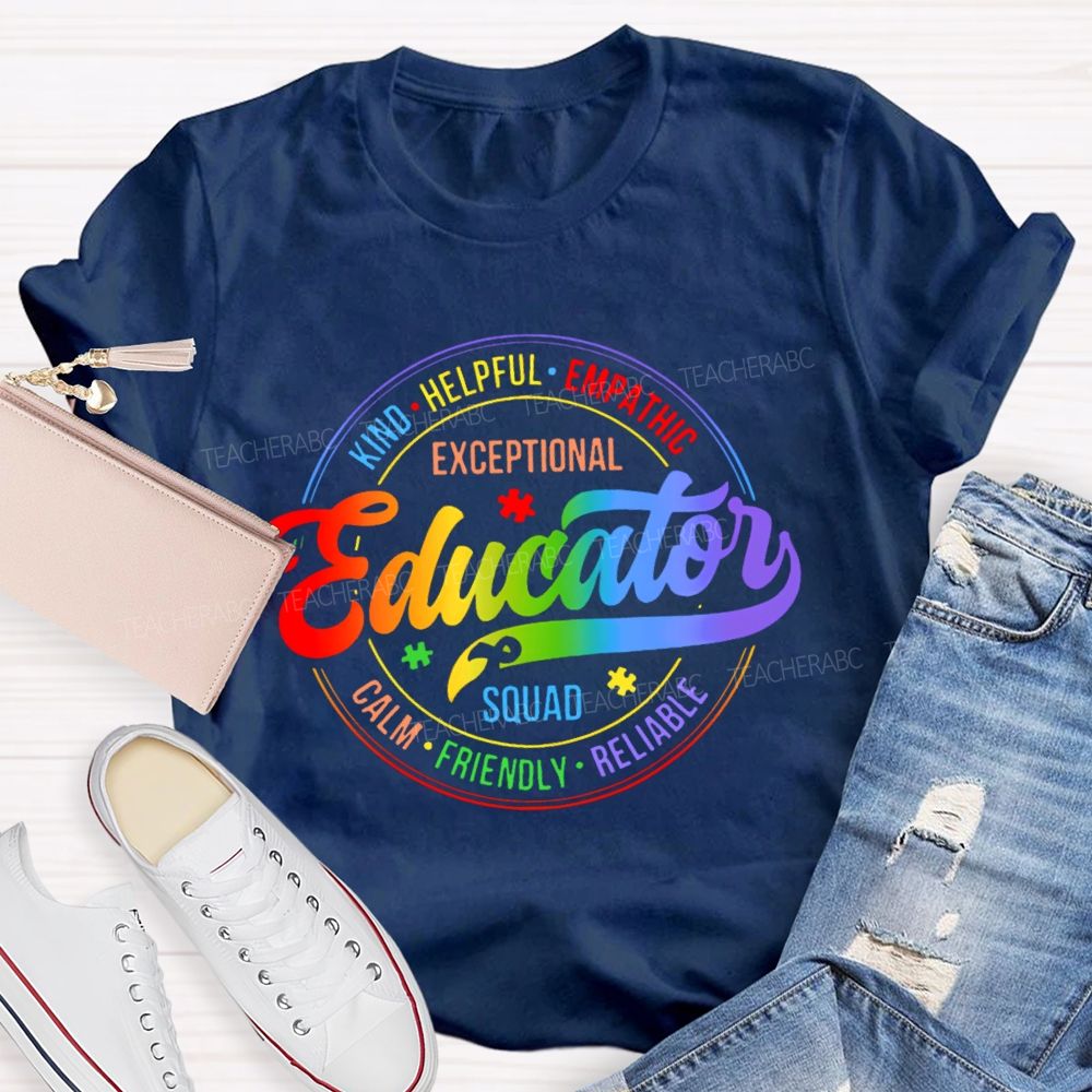 Exceptional Educator Squad Colorful Letters  Teacher T-shirt