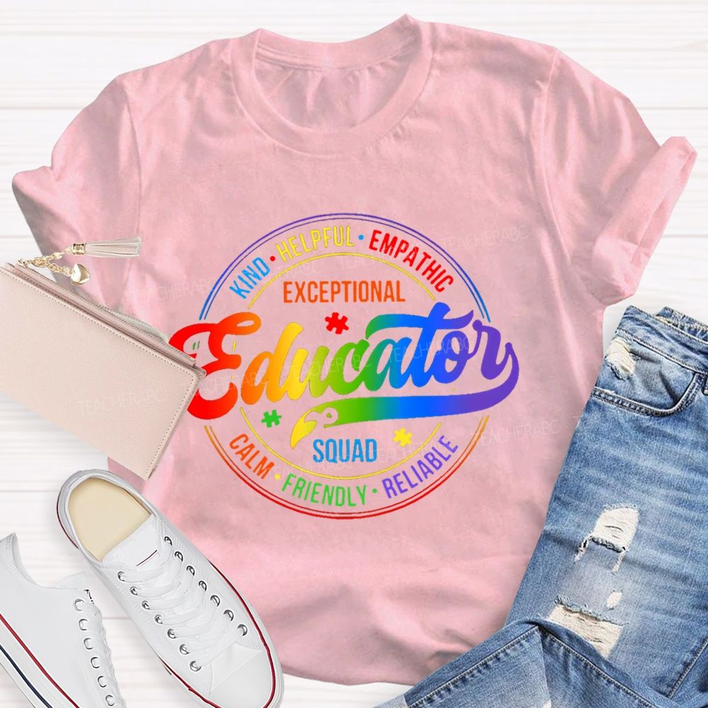 Exceptional Educator Squad Colorful Letters  Teacher T-shirt
