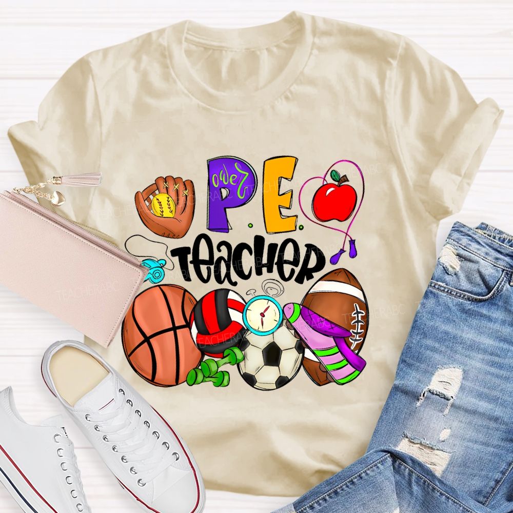 PE Teacher Sports Equipment  Teacher T-shirt