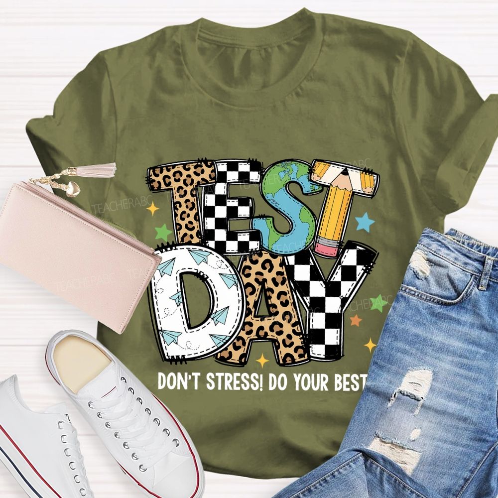 Test Day Don'T Stress Do Your Best Leopard Print Font Teacher T-shirt