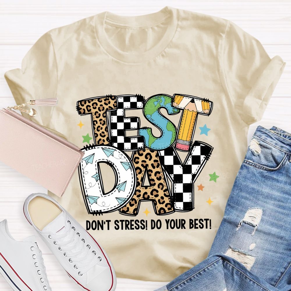 Test Day Don'T Stress Do Your Best Leopard Print Font Teacher T-shirt