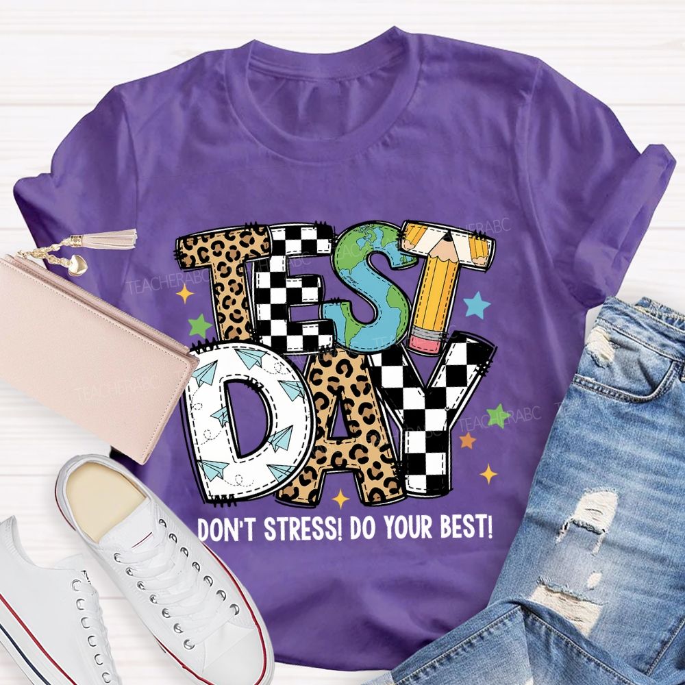 Test Day Don'T Stress Do Your Best Leopard Print Font Teacher T-shirt