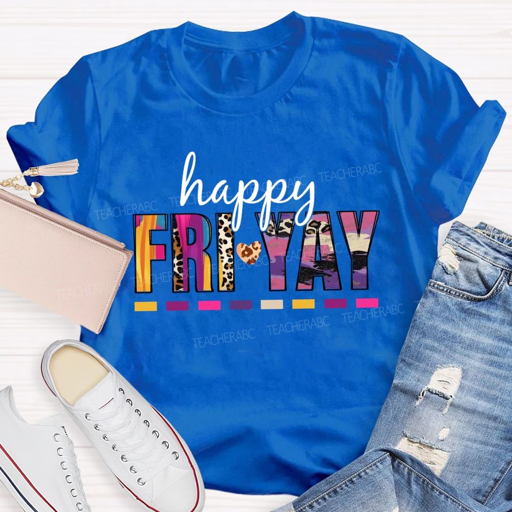 Happy Fri-Yay Leopard Teacher T-Shirt