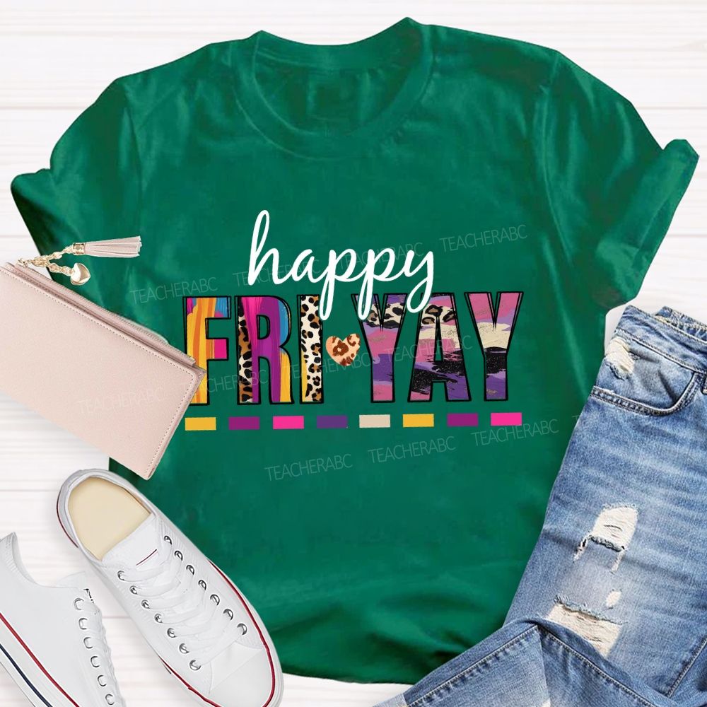 Happy Fri-Yay Leopard Teacher T-Shirt