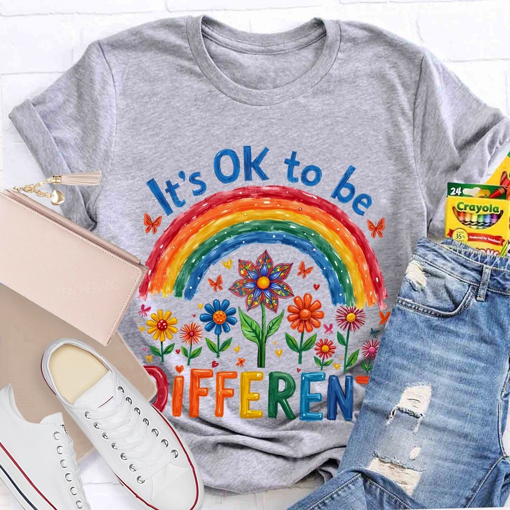 It's Ok To Be Different  Rainbow Letters  Teacher T-shirt