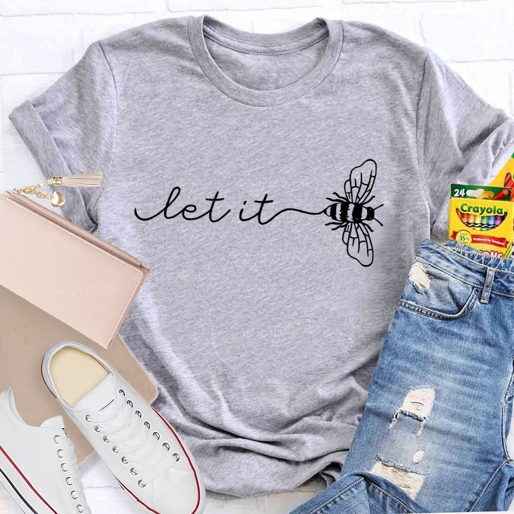 Let It Be Pattern Letters  Teacher T-shirt