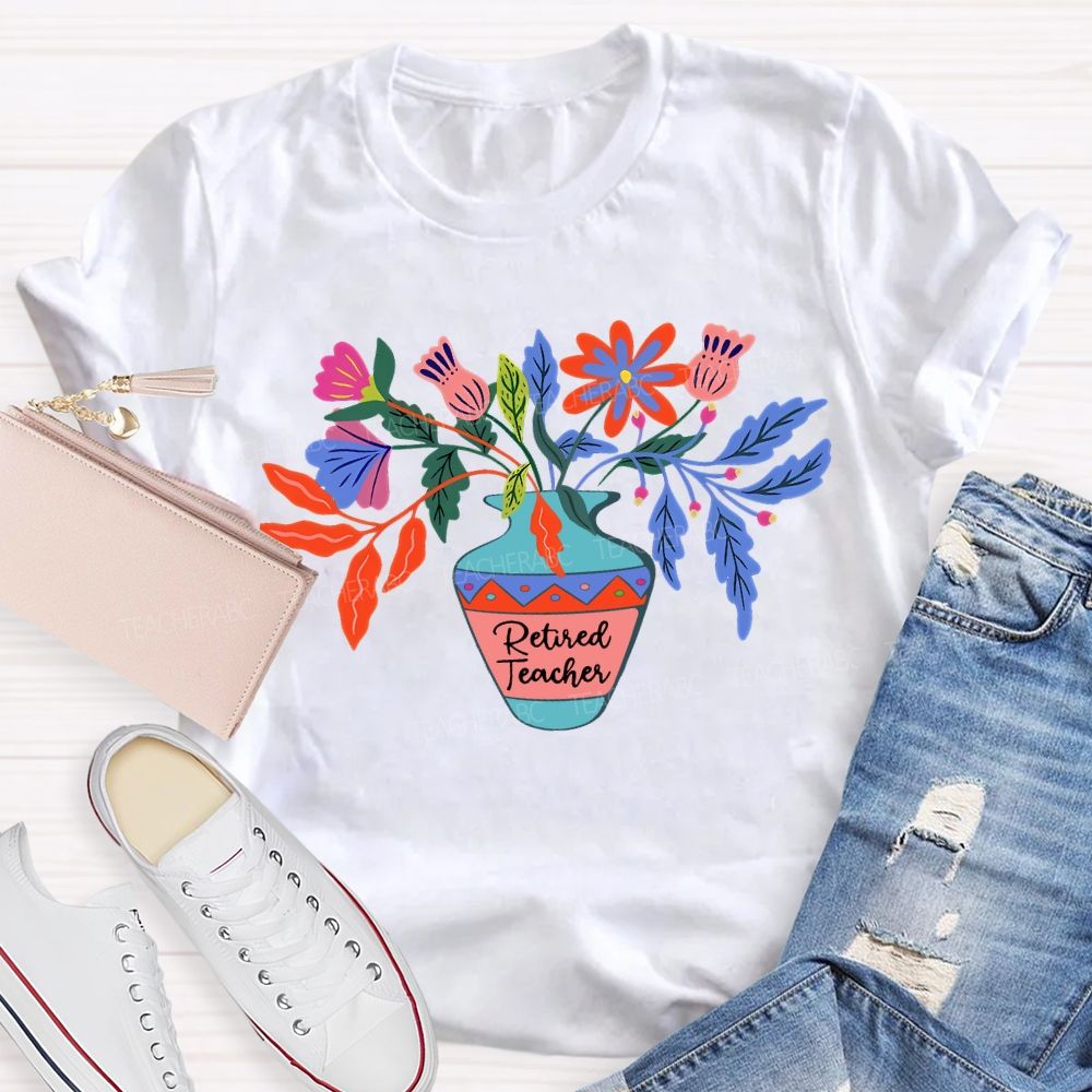 Retired Teacher Celebration With Colorful Flowers T-shirt