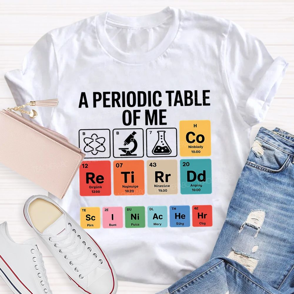 A Periodic Table Of Retired Science Teacher T-shirt