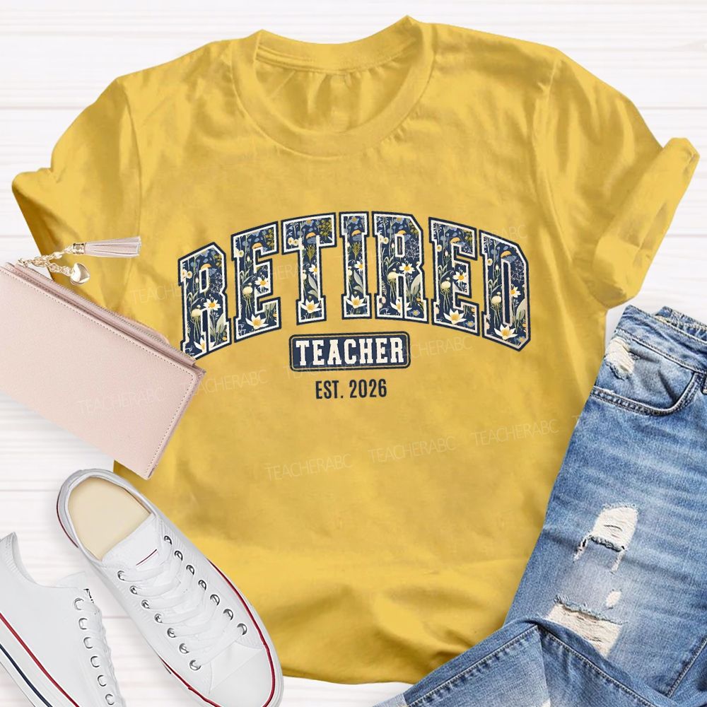 Retired Teacher 2026 Colorful Stamen Fonts T-shirt
