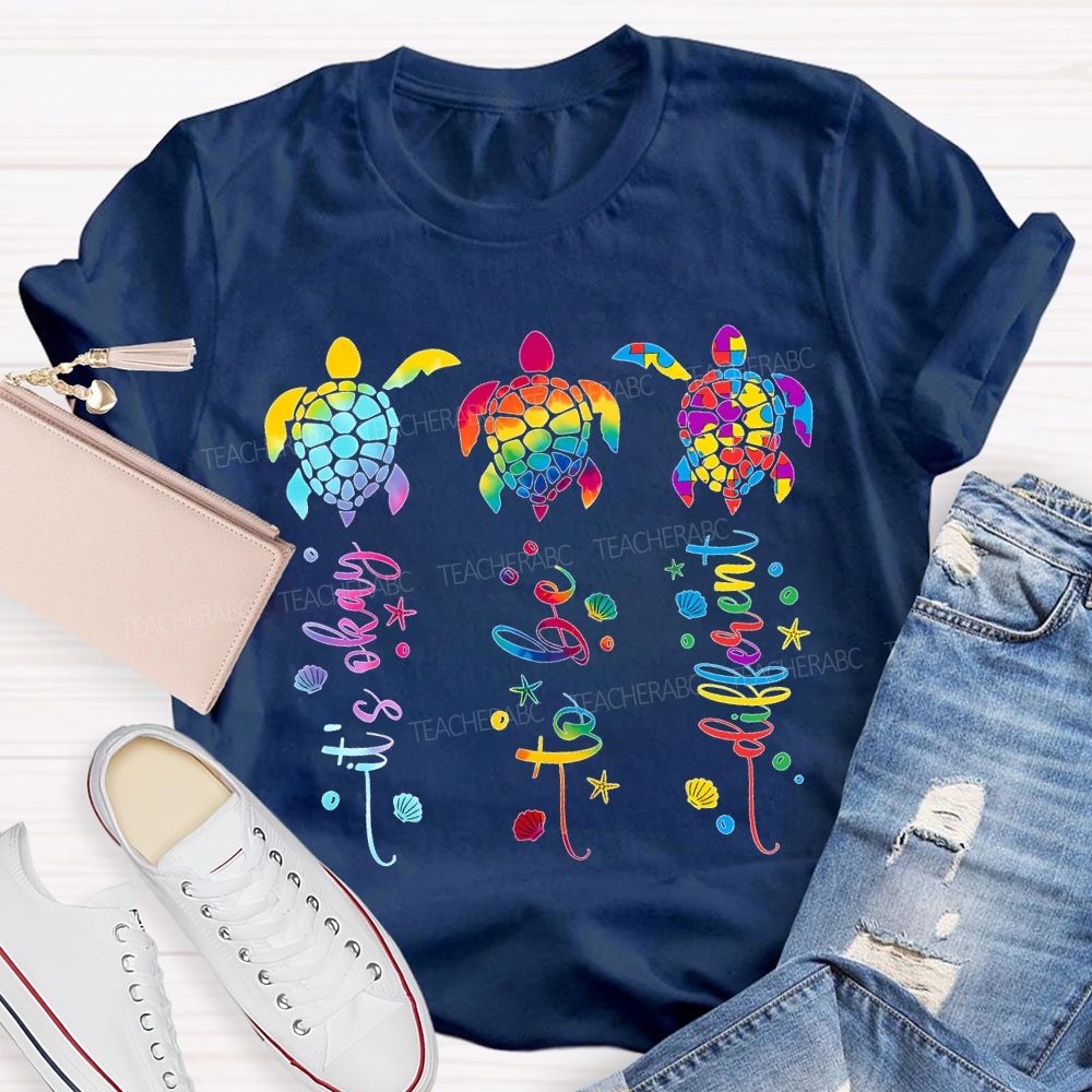 It'S Okay To Be A Turtle Of A Different Color T-shirt