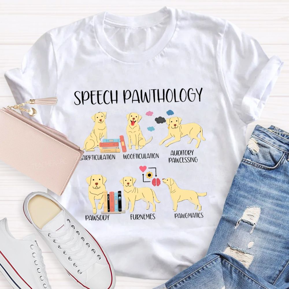 Speech Pawthology  Barkticulation Woofticulation Auditory Pawctssing Teacher T-shirt