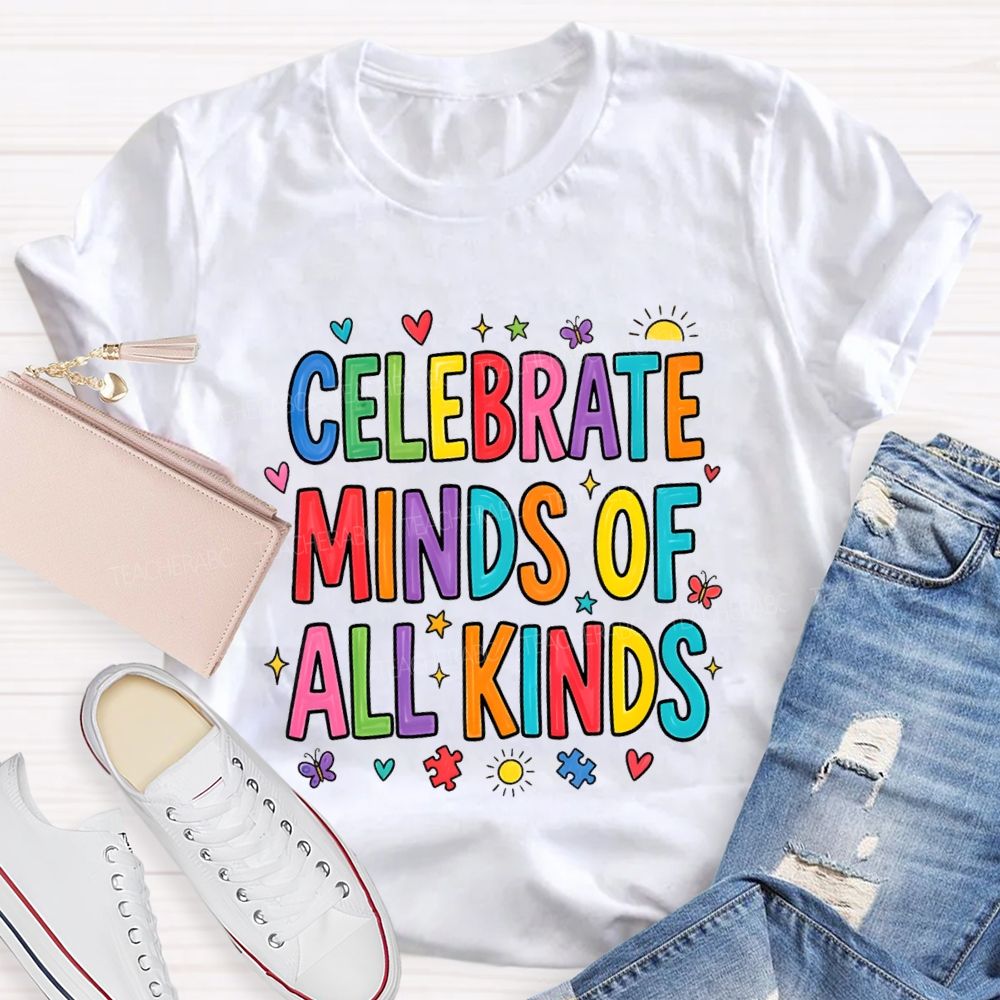 Celebrate Minds Of All Kinds Sunshine Butterfly Teacher T-shirts