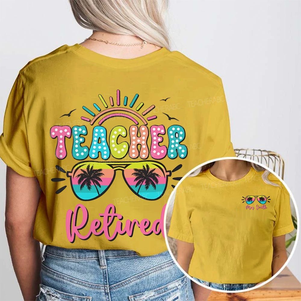 Personalized Name Retired Teacher Colored Fonts Double Printed T-shirt
