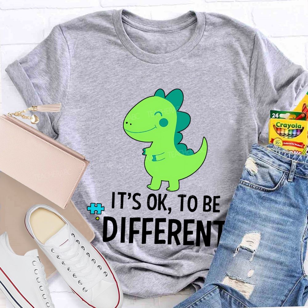 It'S Ok To Be Different With The Little Dinosaur Teacher T-shirt