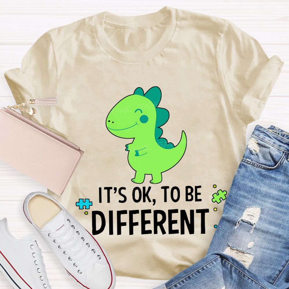 It'S Ok To Be Different With The Little Dinosaur Teacher T-shirt