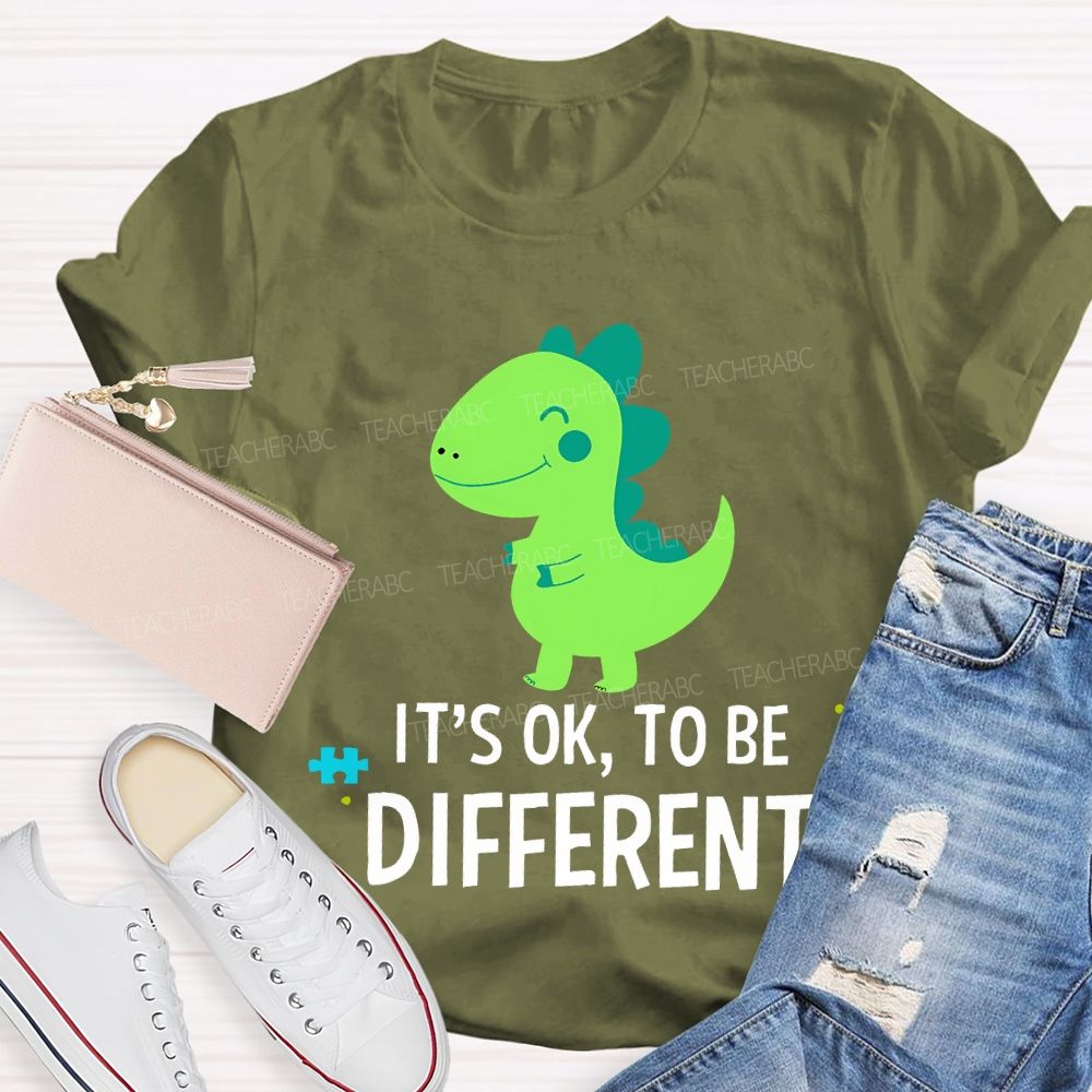 It'S Ok To Be Different With The Little Dinosaur Teacher T-shirt
