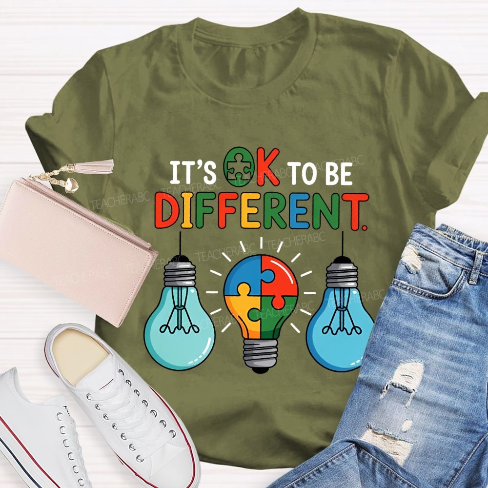 It'S Ok To Be Different Colored Light Bulbs Teacher T-shirt