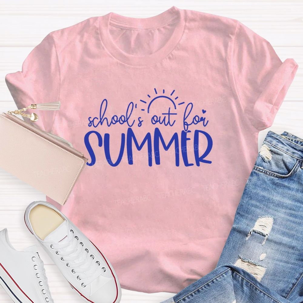School'S Out For Summer Sunshine Teacher T-Shirt