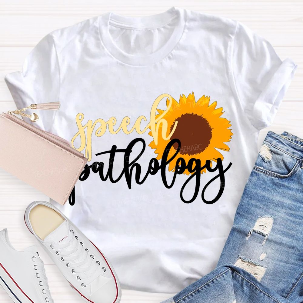Speech Pathology And Sunflowers Special Education T-shirt
