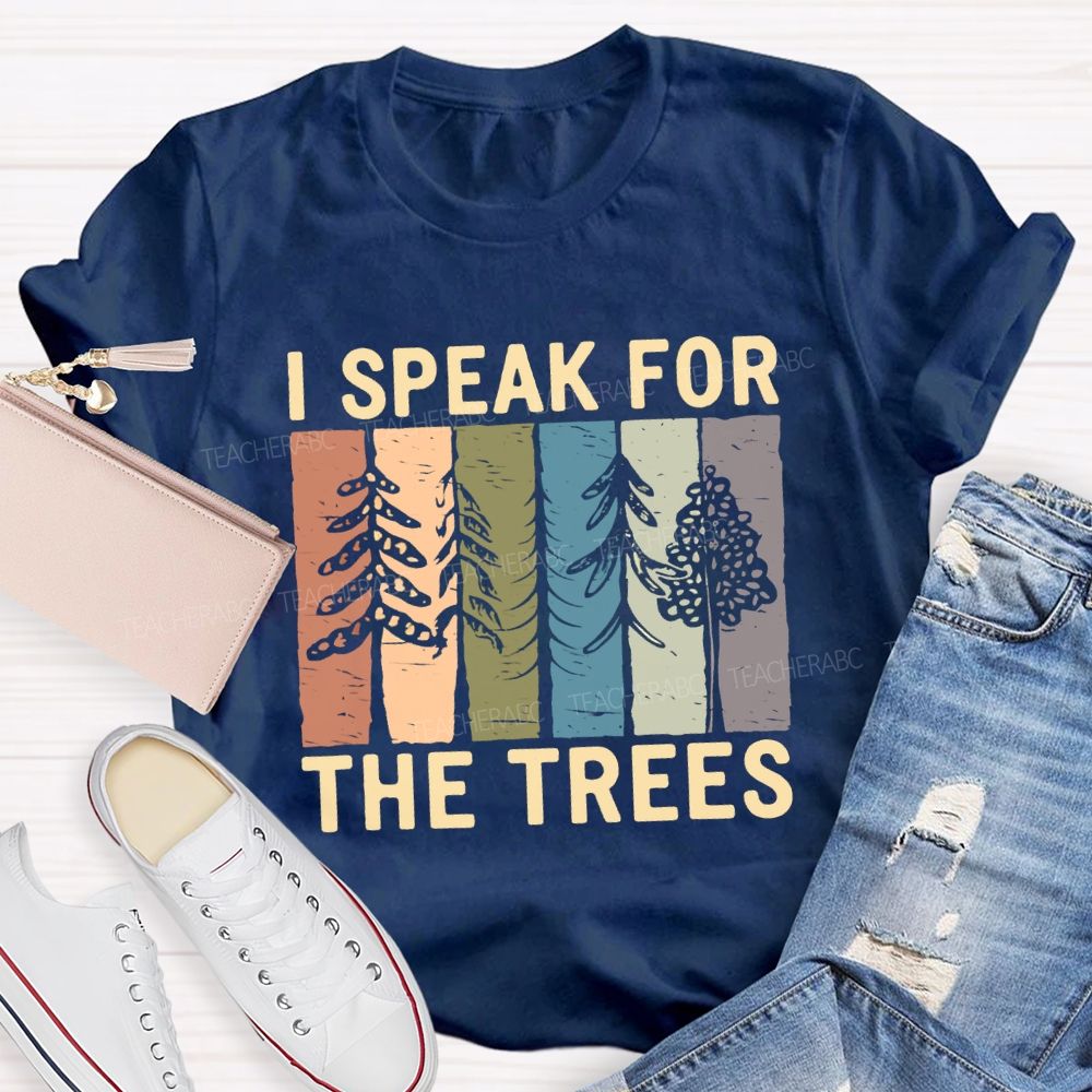 I Speak For Trees Earth Day Colorful Color-Block Print Teacher T-Shirt