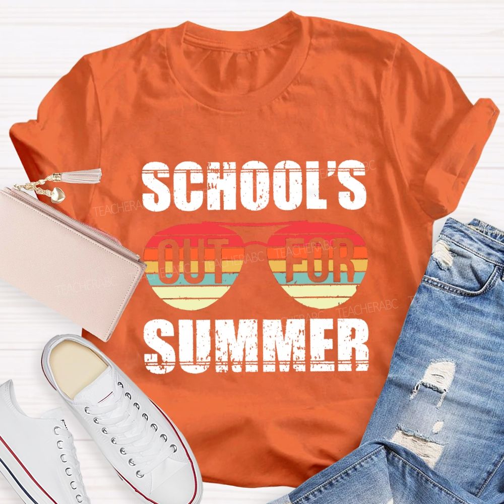 School's Out For Summer Colored Glasses Teacher T-Shirt