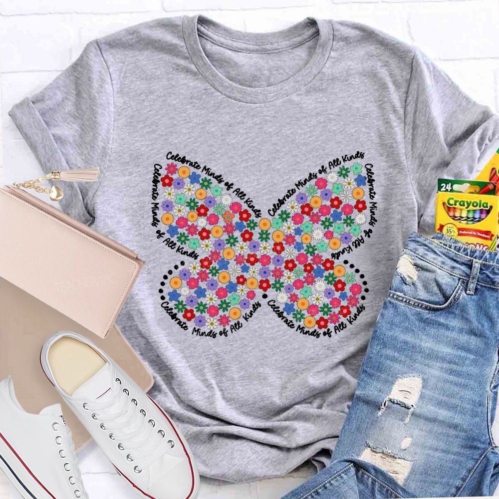 Celebrate Minds of All Kinds Floral Butterfly Teacher T-shirt