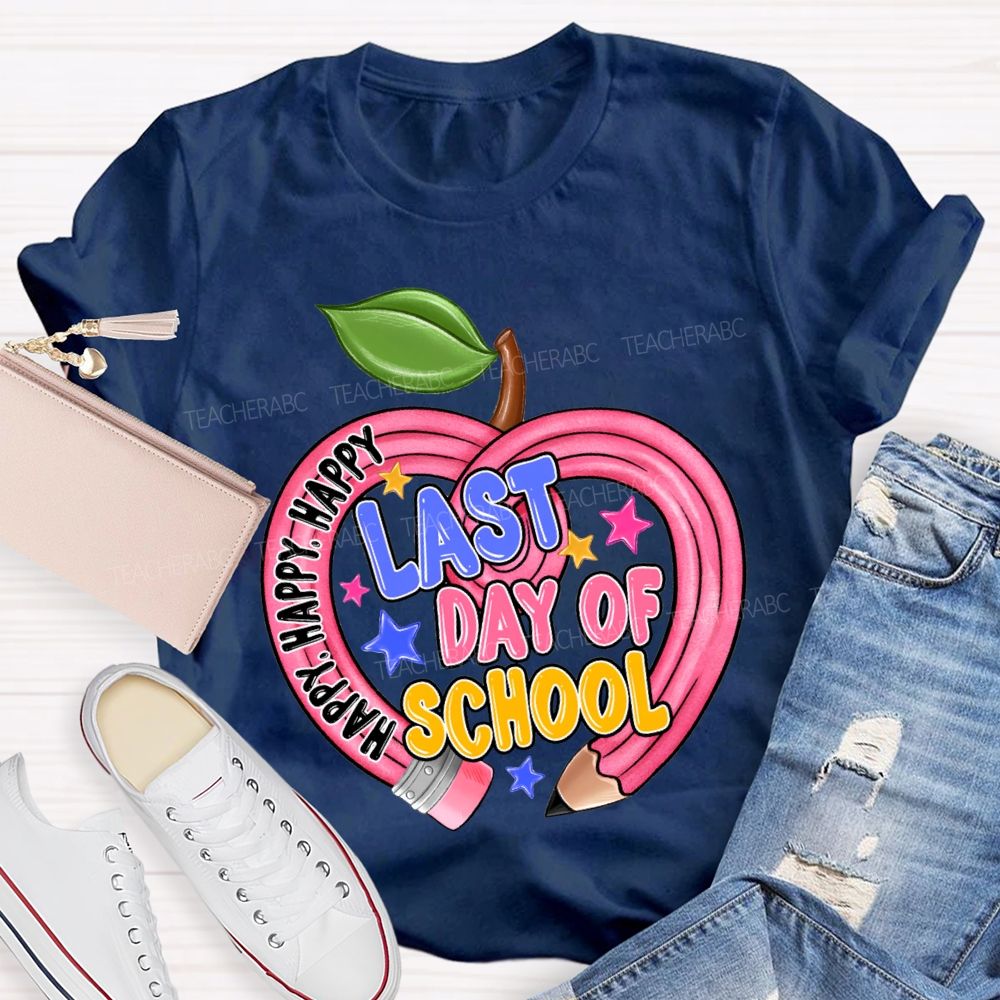 Happy Last Day Of School Heart-Shaped Pencil Teacher T-shirt
