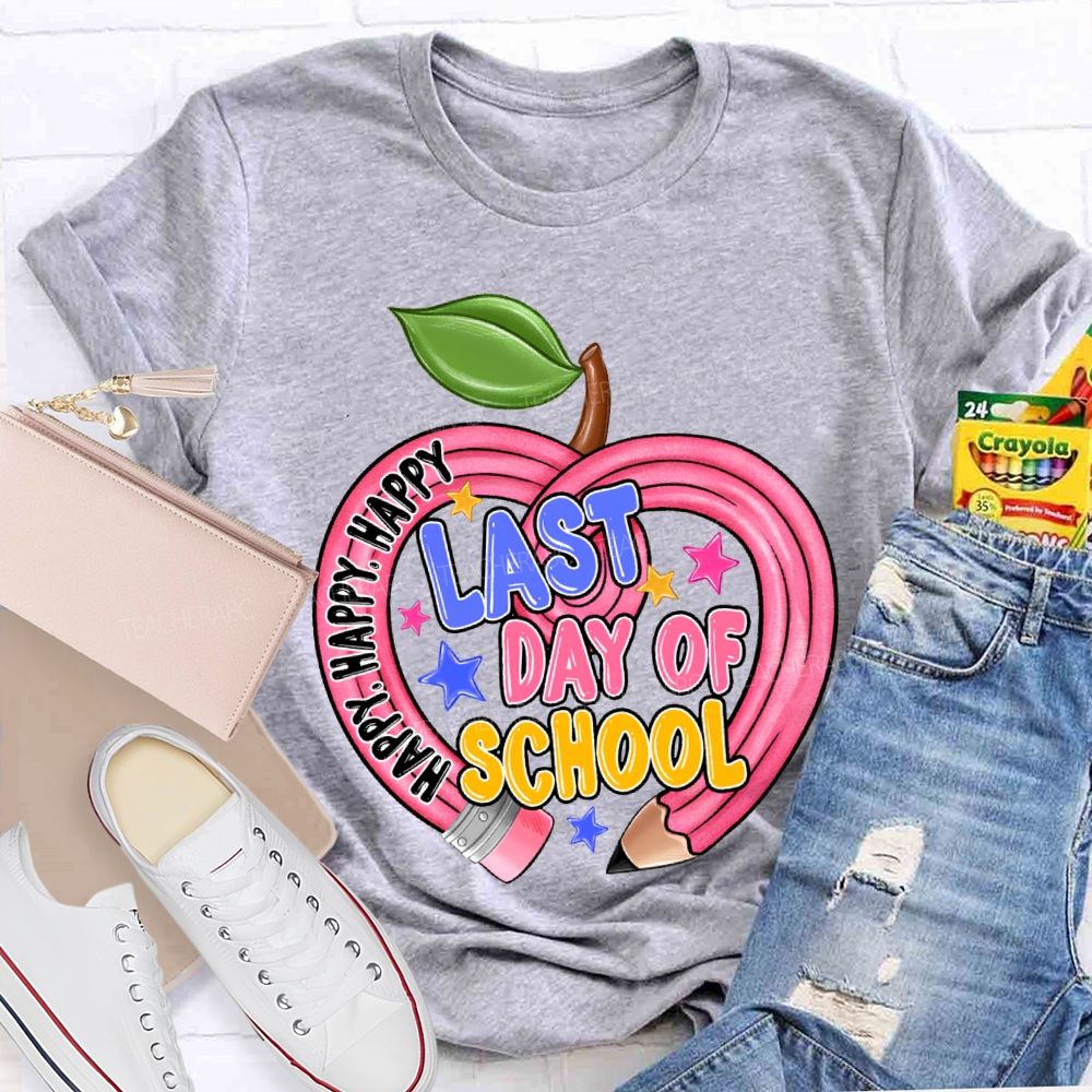 Happy Last Day Of School Heart-Shaped Pencil Teacher T-shirt