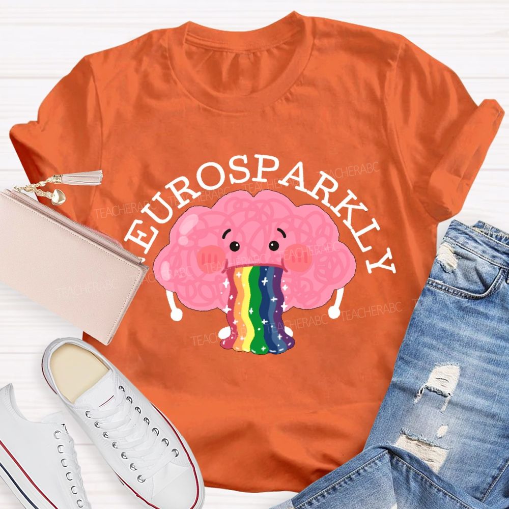 My Brain Is Different But That'S What Makes Me Shine T-shirt