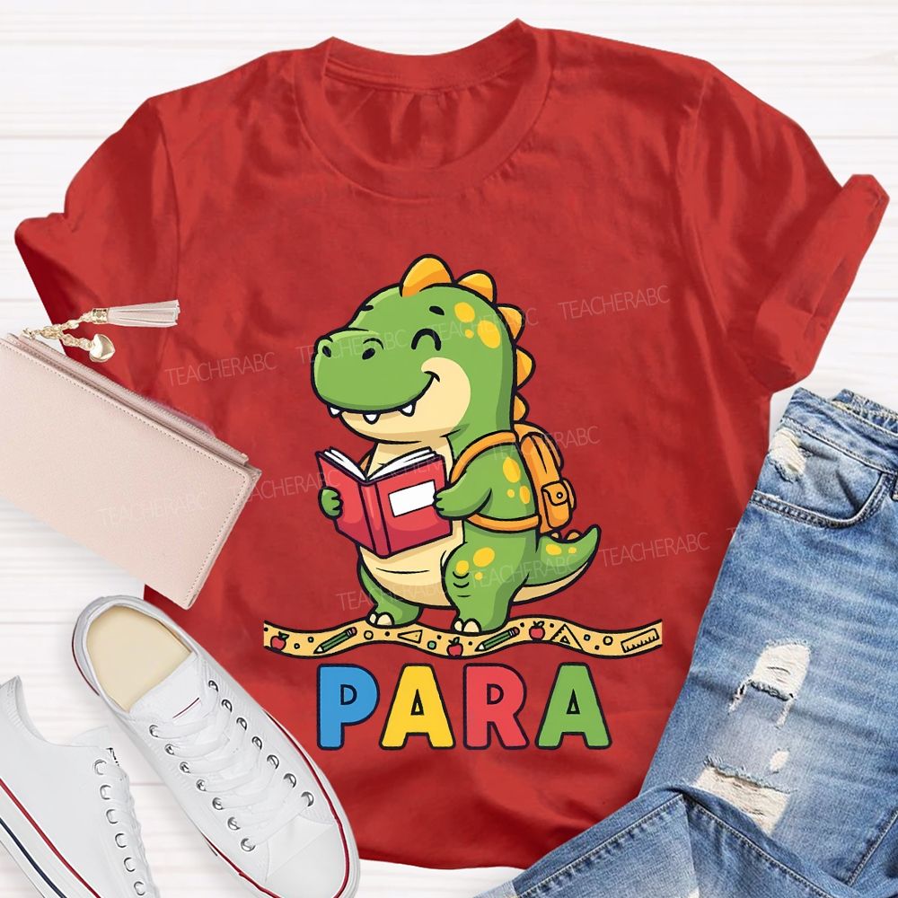 Teaching Para Dinosaur Learning Diary Teacher T-shirt