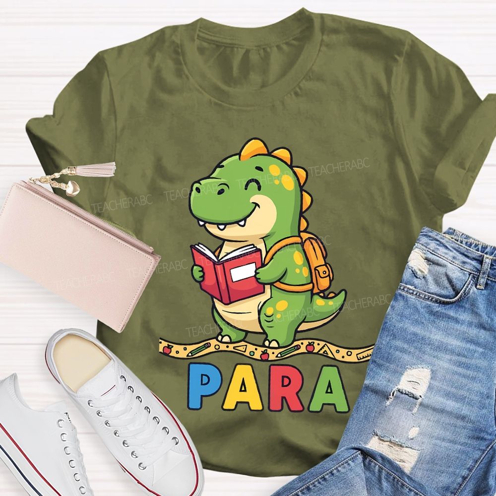 Teaching Para Dinosaur Learning Diary Teacher T-shirt