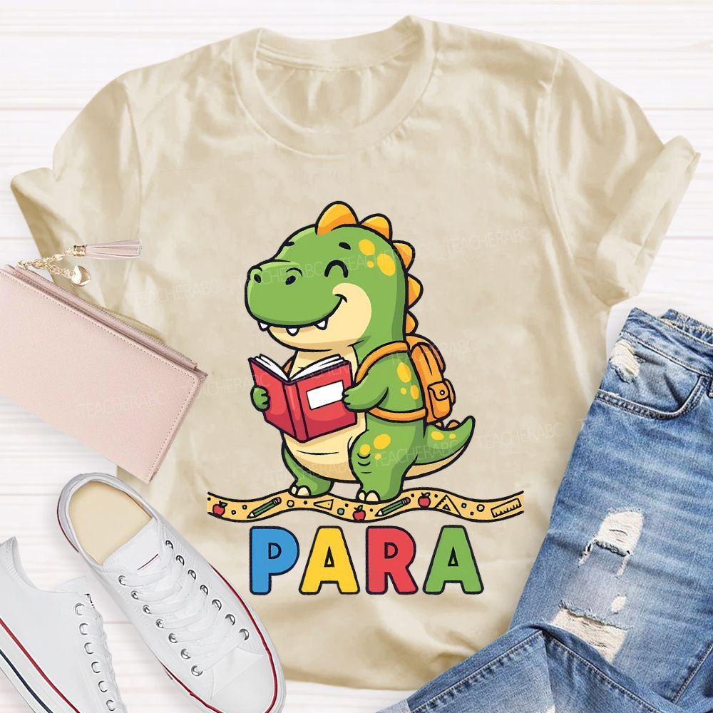 Teaching Para Dinosaur Learning Diary Teacher T-shirt