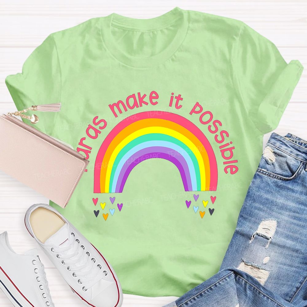 Paras Make It Possible Rainbows And Colorful Hearts Teacher T-shirt