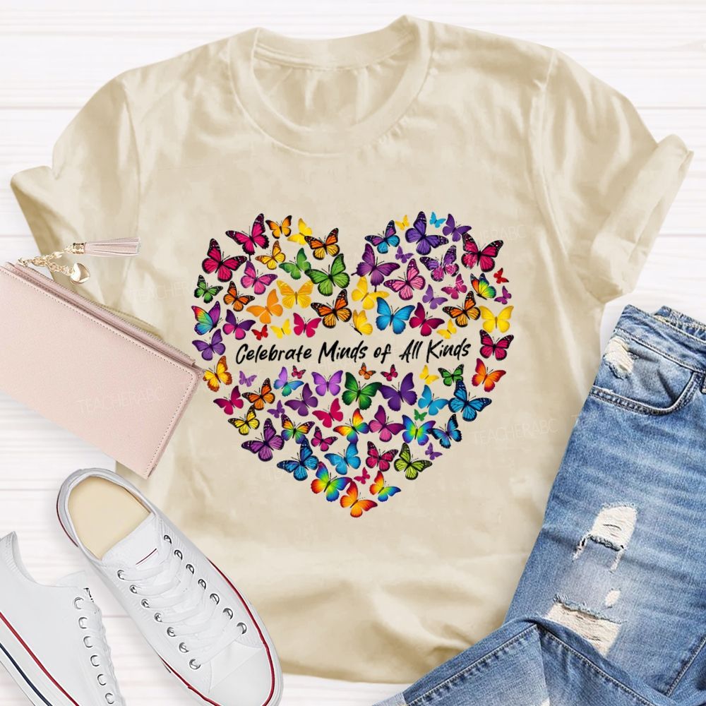 Celebrate Minds of All Kinds Butterfly Heart Teacher T-shirt