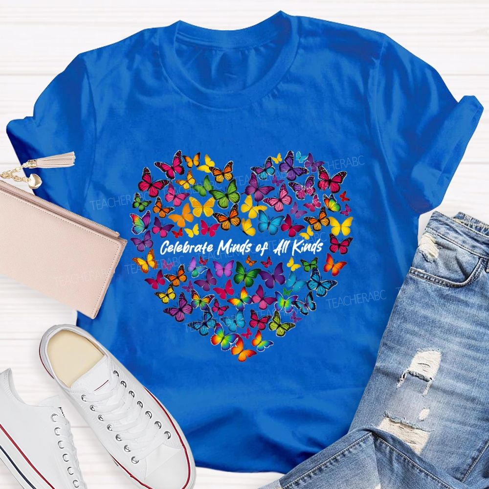 Celebrate Minds of All Kinds Butterfly Heart Teacher T-shirt